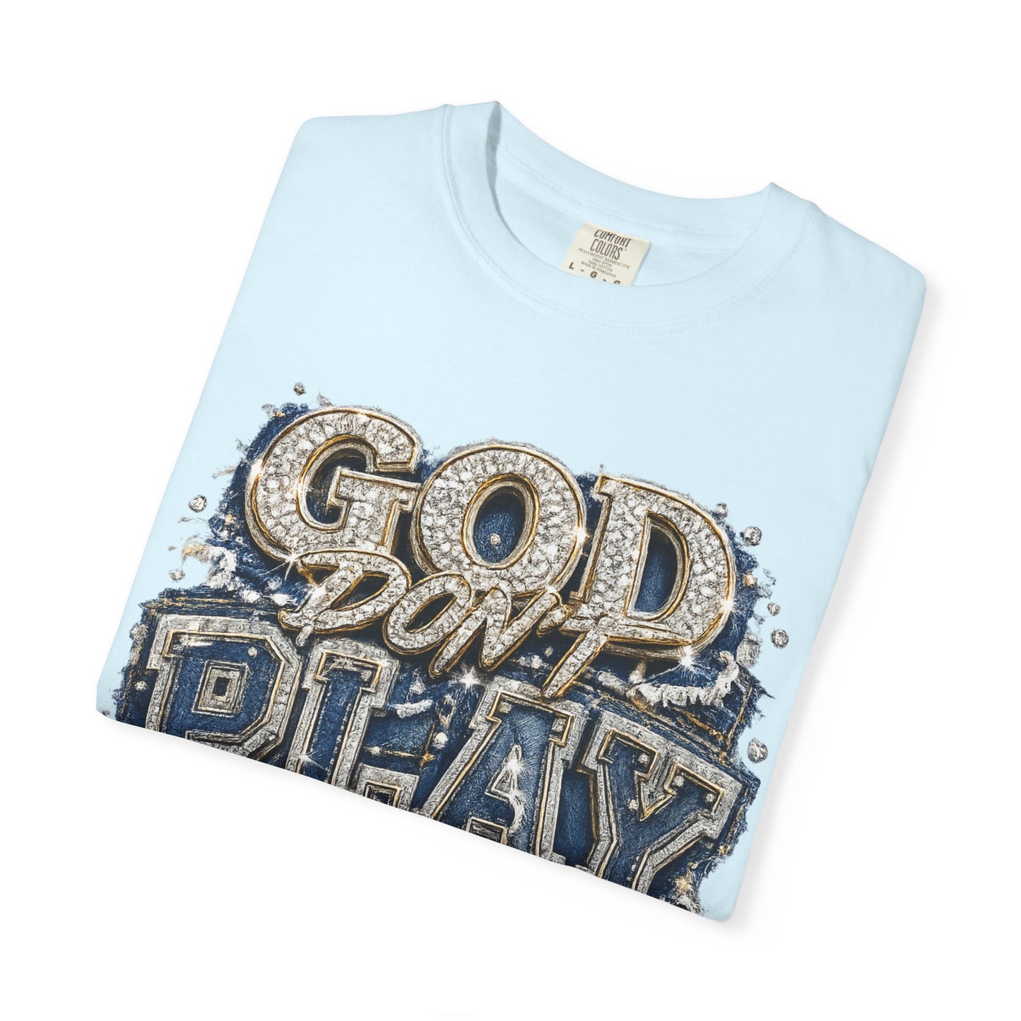 RCD God Don't Play About Me Tshirt  Bold Script Religious Streetwear