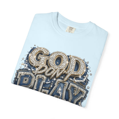 RCD God Don't Play About Me Tshirt  Bold Script Religious Streetwear