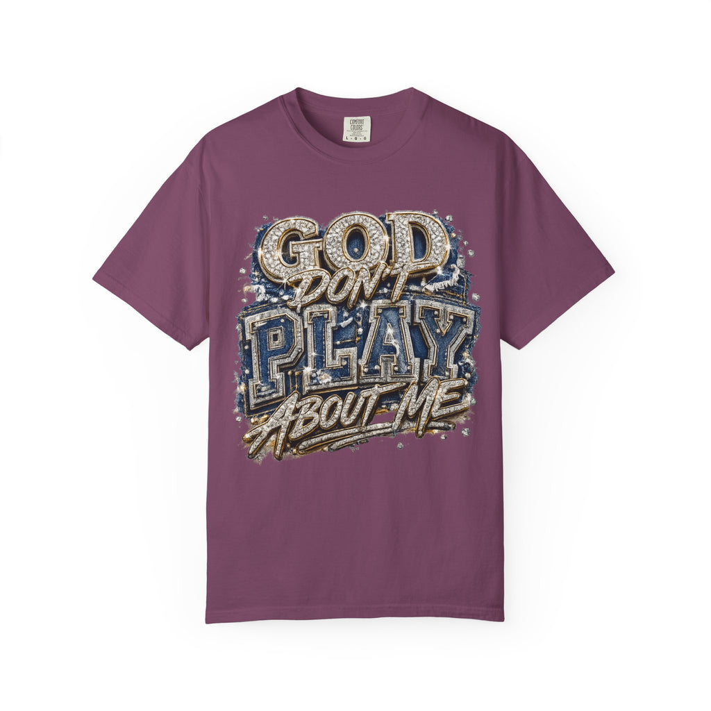 RCD God Don't Play About Me Tshirt  Bold Script Religious Streetwear