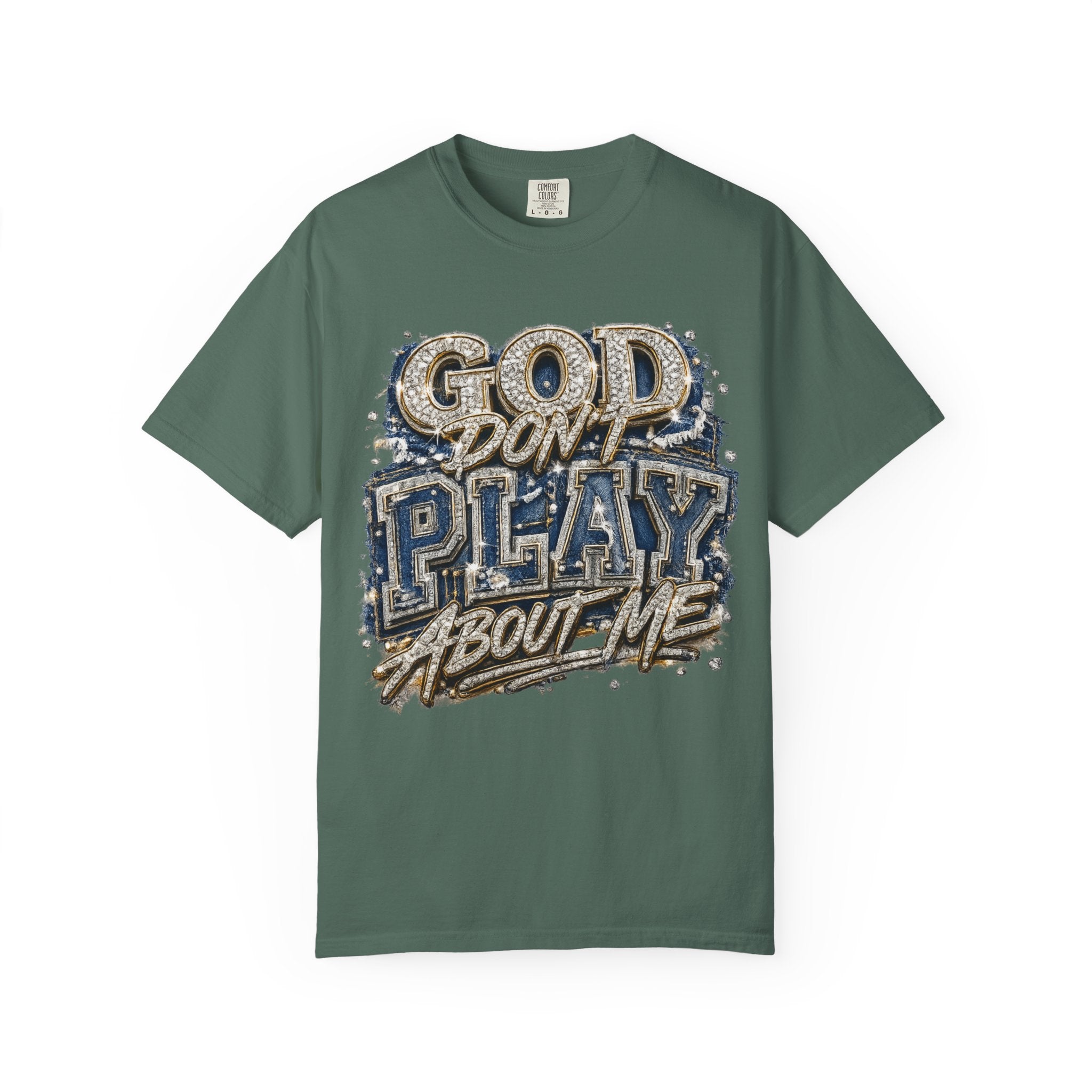 RCD God Don't Play About Me Tshirt  Bold Script Religious Streetwear