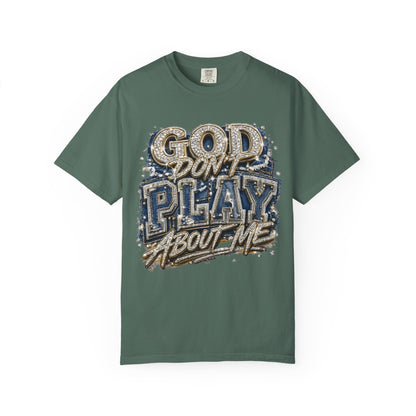 RCD God Don't Play About Me Tshirt  Bold Script Religious Streetwear