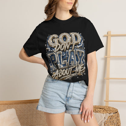 RCD God Don't Play About Me Tshirt  Bold Script Religious Streetwear