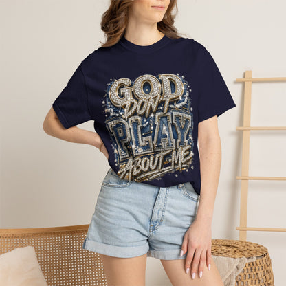 RCD God Don't Play About Me Tshirt  Bold Script Religious Streetwear