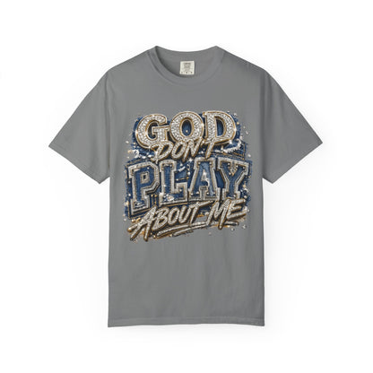 RCD God Don't Play About Me Tshirt  Bold Script Religious Streetwear